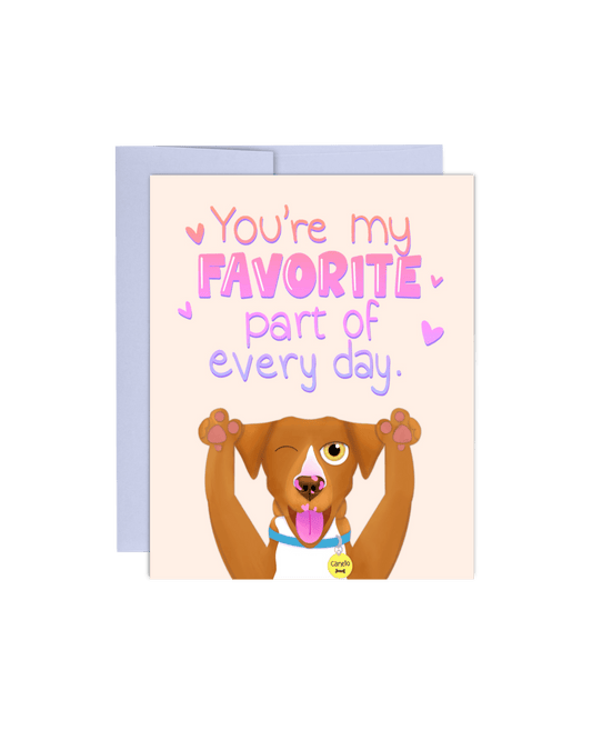 You are My Favorite Part Card - Giordanelli Art